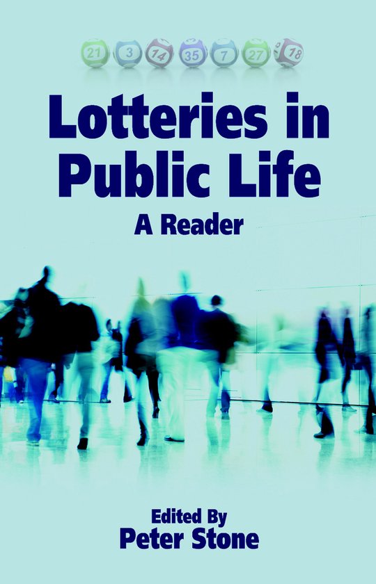 Boekomslag voor 'Lotteries in Public Life', met een wazige afbeelding van mensen en lottoballen.