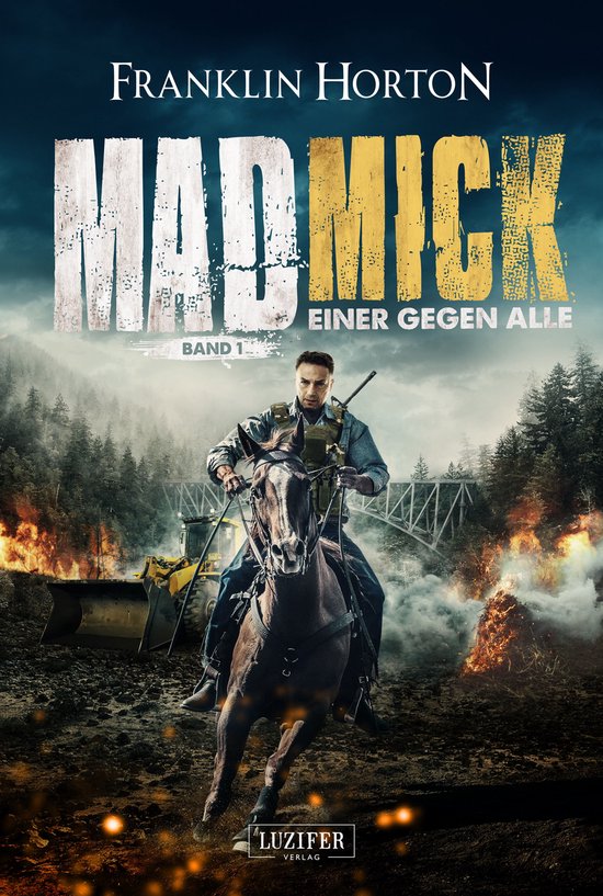 Mad Mick 1 - MAD MICK - EINER GEGEN ALLE - cover