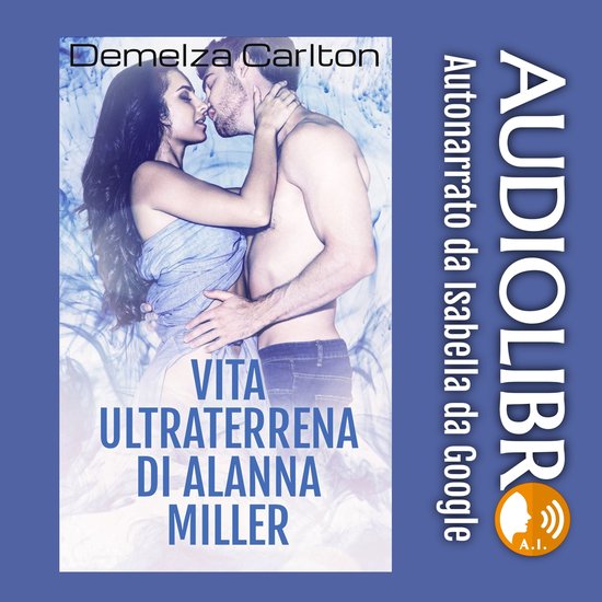 Vita Ultraterrena di Alanna Miller - cover