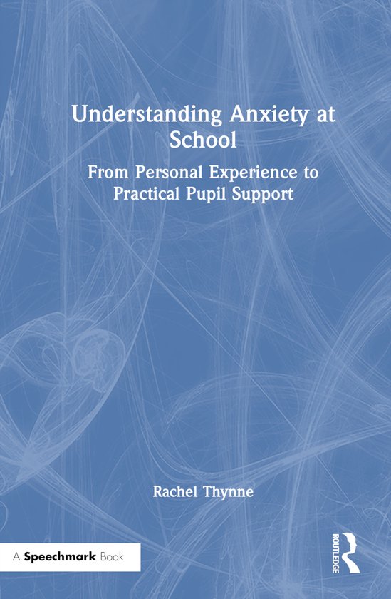 Understanding Anxiety at School - cover