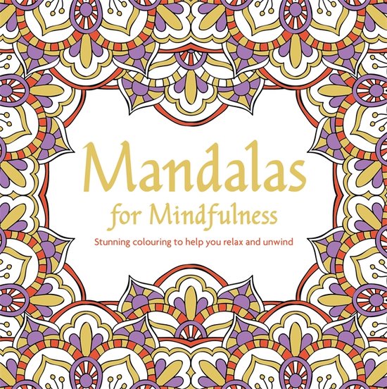 Mindful Colouring- Mandalas for Mindfulness - cover