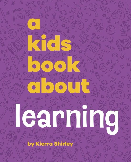 A Kids Book - A Kids Book About Learning - cover