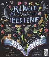 De titel 'Rewild the World at Bedtime' staat in de lucht met sterren en bloemen. Er zijn dieren zoals een tijger, wolf, olifant en walvissen.