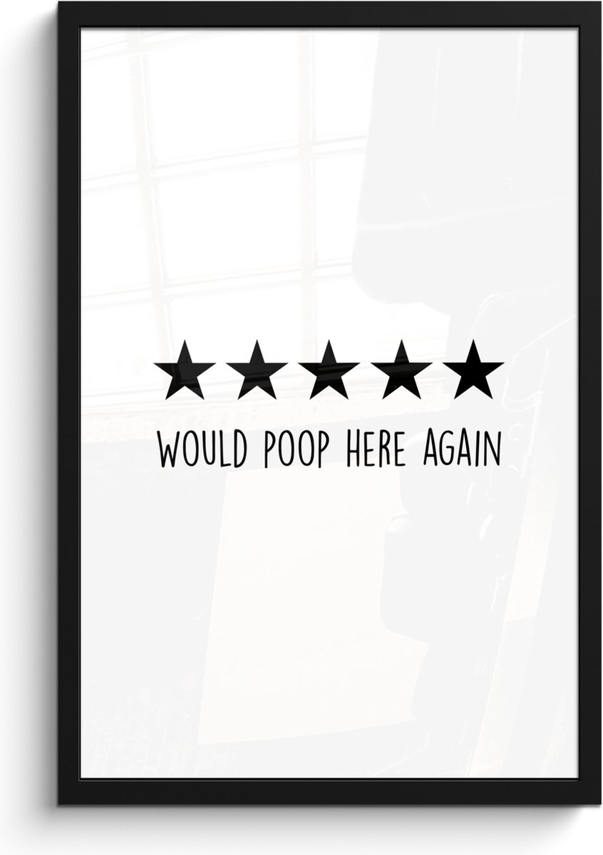 FrameYourWall Poster in lijst - Fotolijst 40x60 cm - Posters - Spreuken - Would poop here again - Zwart - Quote - Posterlijst zwart - Wanddecoratie badkamer - Muurdecoratie WC - Decoratieve accessoires - Toilet muur decoratie Review