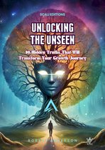 Wellness and Personal Development - UNLOCKING THE UNSEEN