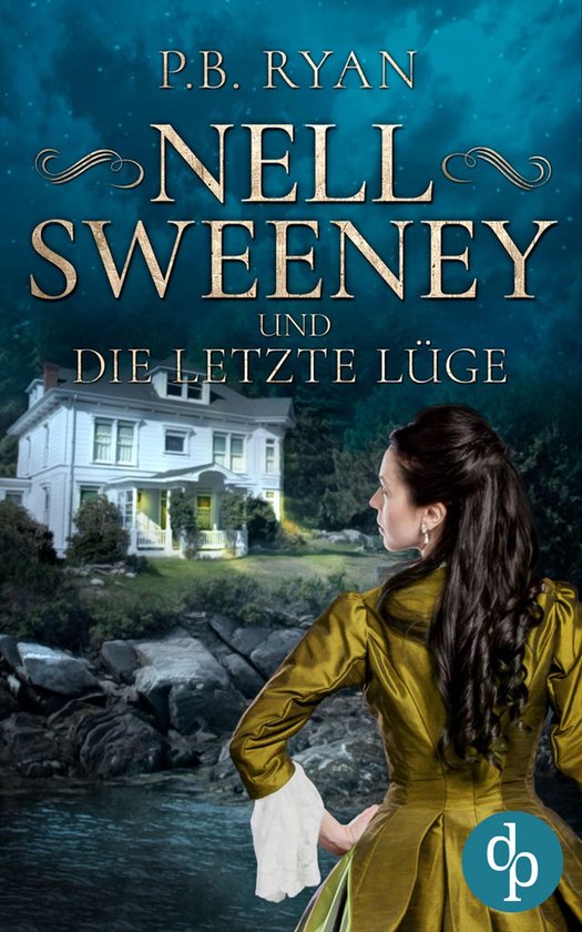 Nell Sweeney-Reihe 6 - Nell Sweeney und die letzte Lüge - cover