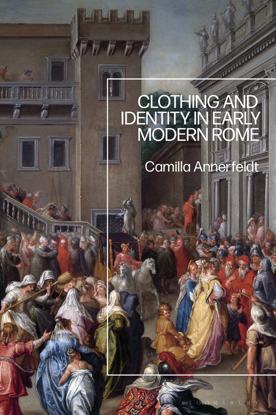 Clothing and Identity in Early Modern Rome - cover