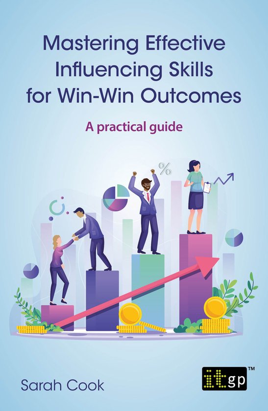 Mastering Effective Influencing Skills for Win-Win Outcomes - cover