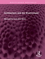 Routledge Revivals- Architecture and the Environment