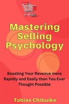 Series2 2 - Mastering Selling Psychology