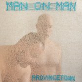 Man On Man - Provincetown (CD)