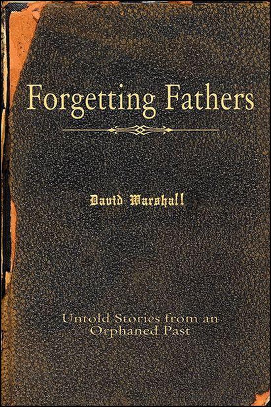 Excelsior Editions - Forgetting Fathers - cover