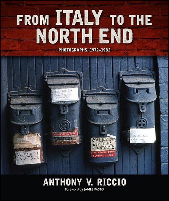 Excelsior Editions - From Italy to the North End - cover
