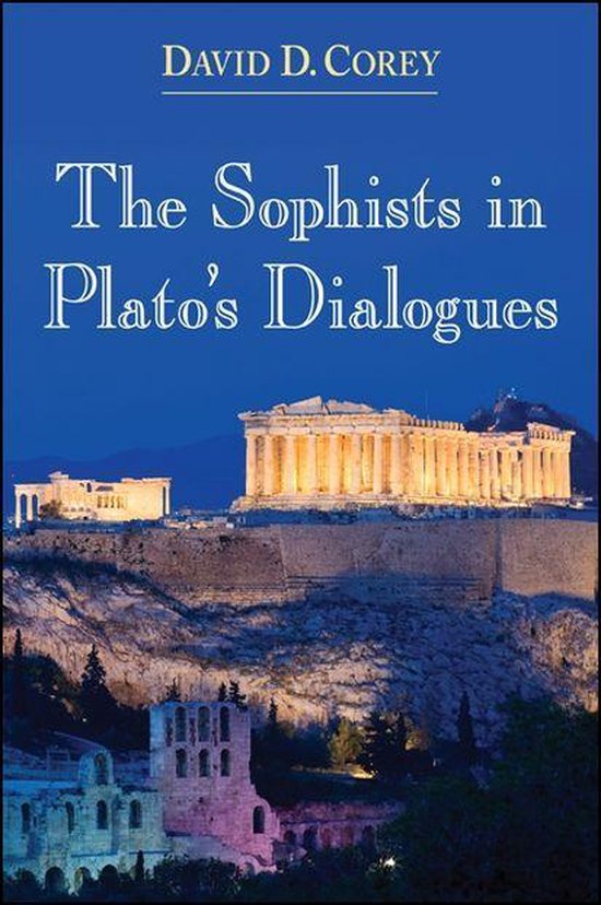The Sophists in Plato's Dialogues - cover
