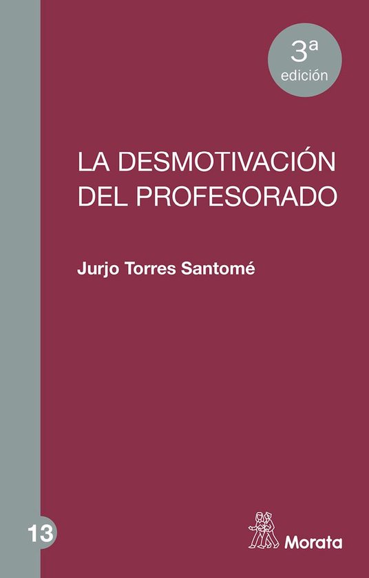 Razones y propuestas educativas 13 - La desmotivación del p ... - cover