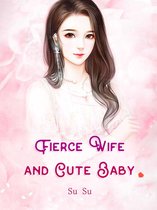 Volume 2 2 - Fierce Wife and Cute Baby