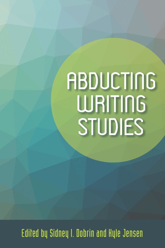 Abducting Writing Studies - cover