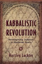 Jewish Cultures of the World - Kabbalistic Revolution