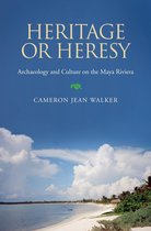 Caribbean Archaeology and Ethnohistory - Heritage or Heresy