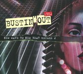 Bustin Out: New Wave To New Beat 2