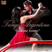 Trio Pantango - Tango Argentino - Madame Ivonne (CD)