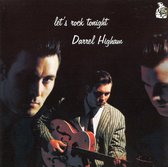 Darrel Higham - Let'S Rock Tonight