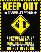 Keep Out - gamer at work - Poster 40 x 50 cm