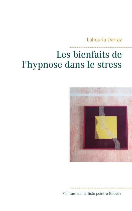 Les bienfaits de l'hypnose dans le stress - cover