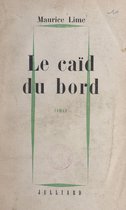 Le caïd du bord