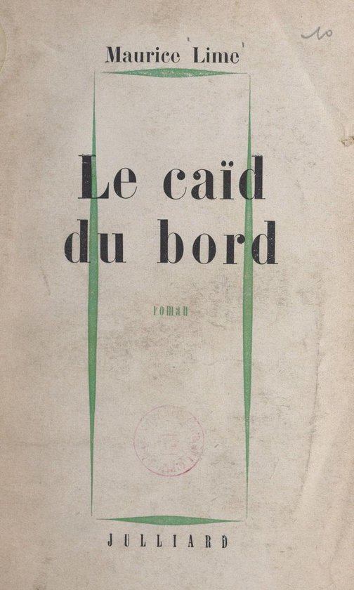 Le caïd du bord