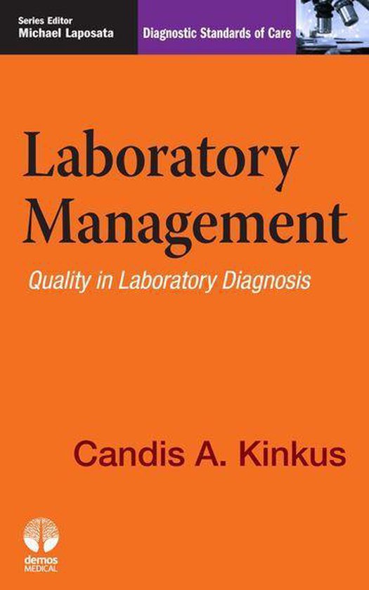 Diagnostic Standards of Care Laboratory Management (ebook), Candis A