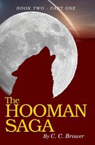 The Hooman Saga 1 - The Hooman Saga: Book 2 - Part One