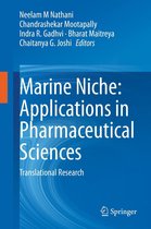 Marine Niche: Applications in Pharmaceutical Sciences