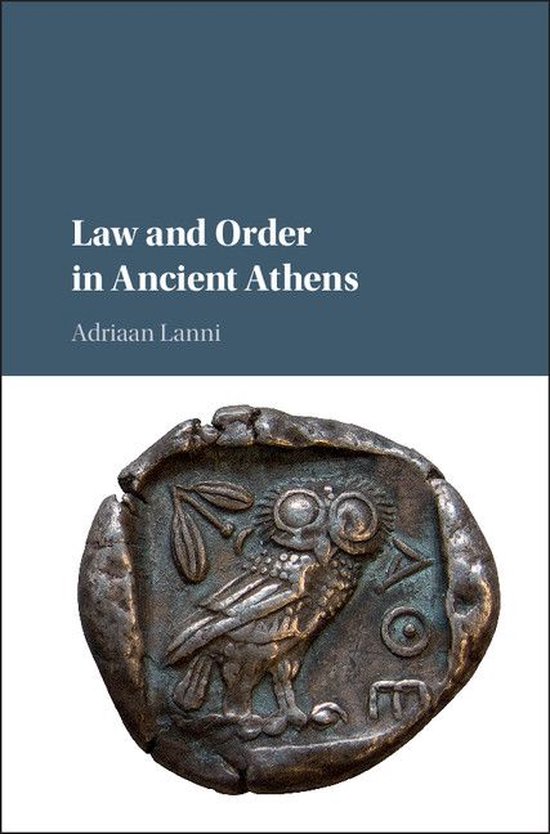 Law and Order in Ancient Athens - cover