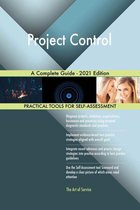 Project Control A Complete Guide - 2021 Edition