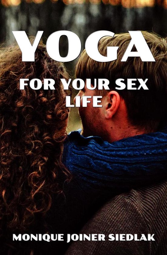 The Yoga Collective 10 - Yoga for Your Sex Life - cover