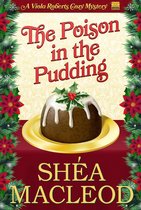 Viola Roberts Cozy Mysteries 3 - The Poison in the Pudding