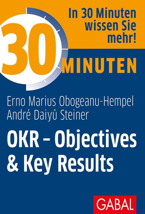 30 Minuten - 30 Minuten OKR - Objectives & Key Results - cover