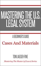 Mastering the Master (of Laws) - Mastering The U.S. Legal System