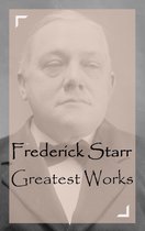 Classic Collection Series - Frederick Starr – Greatest Works