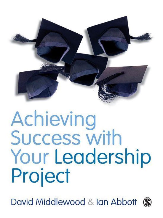 Achieving Success with your Leadership Project - cover