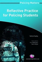 Policing Matters Series - Reflective Practice for Policing Students