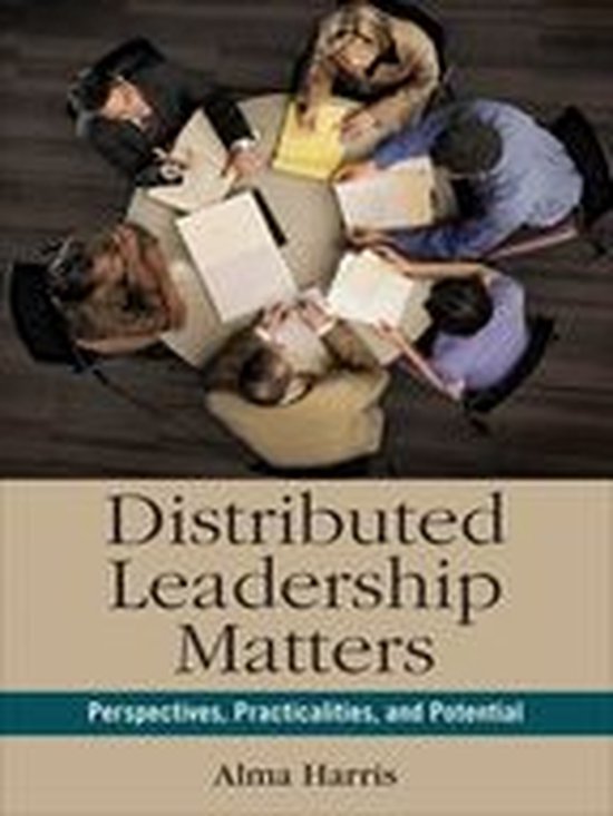Distributed Leadership Matters (ebook), Alma Harris 9781483332611