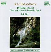 Rachmaninov: Préludes, Op. 23, Cinq morceaux, Op. 3