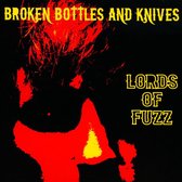 Broken Bottles and Knives