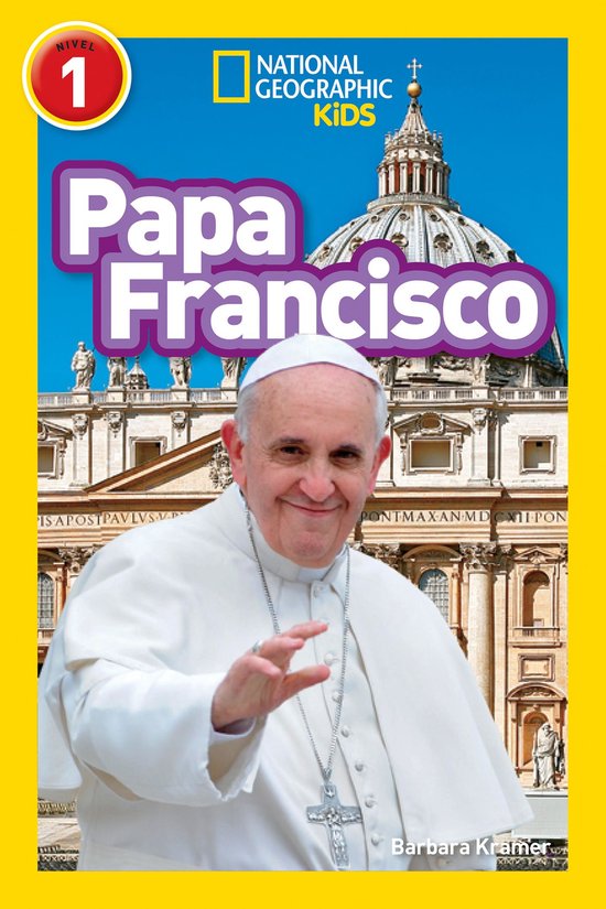 Readers Bios - National Geographic Readers: Papa Francisco ( ... - cover