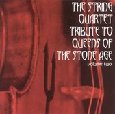 String Quartet Tribute to Queens of the Stone Age, Vol. 2