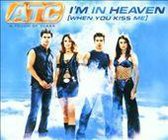 I'm in Heaven When You Kiss Me [German CD]