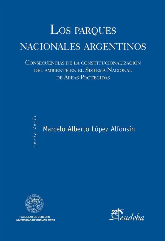 Los parques nacionales argentinos - cover
