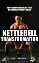 Kettlebell Transformation